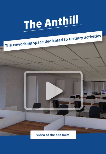 LA FOURMILLIRE - The coworking space dedicated to tertiary activities 